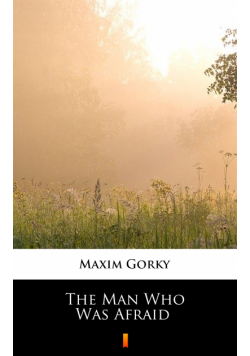 The Man Who Was Afraid