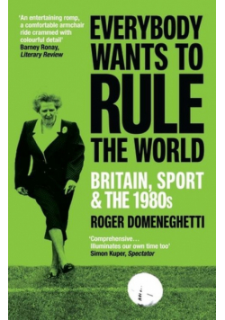 Everybody Wants to Rule the World