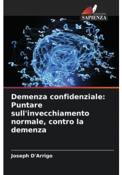 Demenza confidenziale