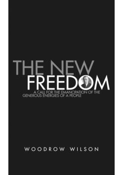 The New Freedom