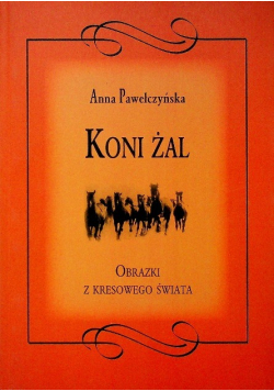 Koni żal