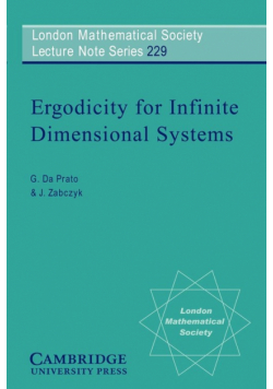 Ergodicity for Infinite Dimensional Systems