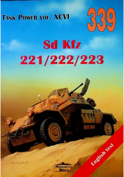 Tank Power vol XCVI Nr 339 Sd Kfz 221 / 222 / 223