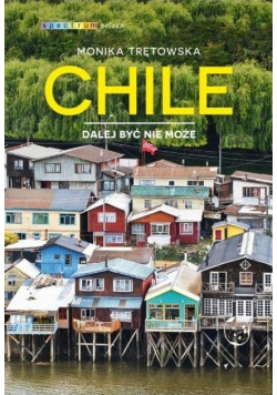 Chile Dalej być nie może