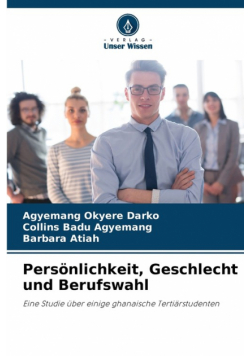 Persönlichkeit, Geschlecht und Berufswahl