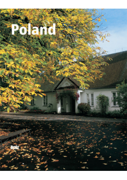 Poland From Sea to Mountains