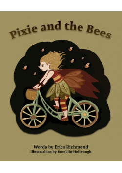 Pixie and the Bees
