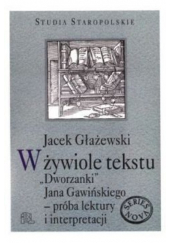 W żywiole tekstu Dworzanki