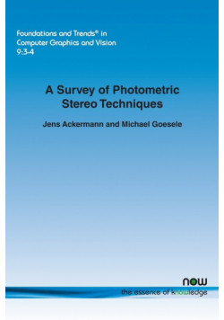 A Survey of Photometric Stereo Techniques