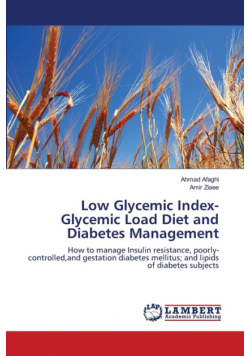 Low Glycemic Index- Glycemic Load Diet and Diabetes Management
