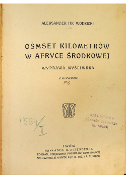 Ośmset kilometrów w afryce środkowej
