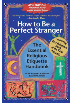 How to Be A Perfect Stranger (6th Edition)