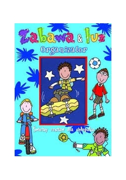 Zabawa & luz organizator. Świetny zestaw dla chłopaka