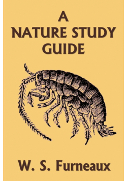 A Nature Study Guide (Yesterday's Classics)