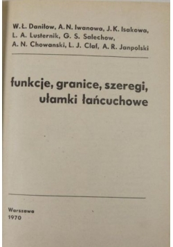 Funkcje, granice, szeregi, ułamki łańcuchowe
