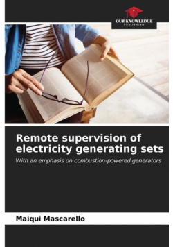 Remote supervision of electricity generating sets