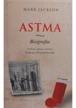 Astma Biografia