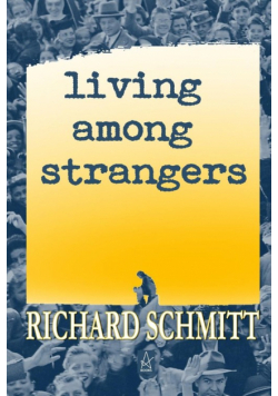 Living Among Strangers