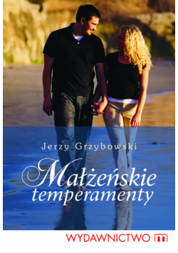 Małżeńskie temperamenty