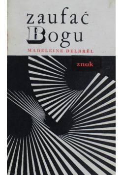 Zaufać Bogu