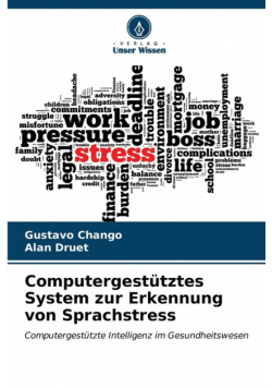 Computergestütztes System zur Erkennung von Sprachstress