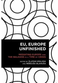 EU, Europe Unfinished