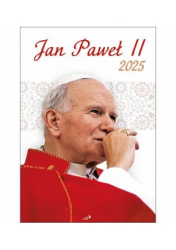 Kalendarz 2025 ścienny - Jan Paweł II