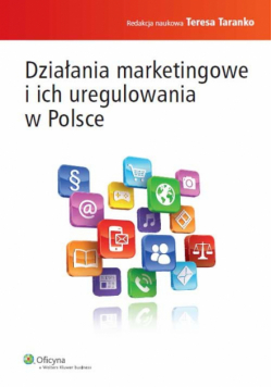 Działania marketingowe i ich uregulowania w Polsce