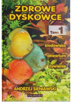 Zdrowe dyskowce Tom 1