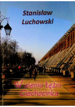 W cieniu tężni Ciechocinka