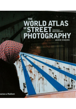 The World Atlas of Street Photography
