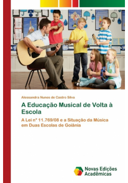 A Educação Musical de Volta à Escola