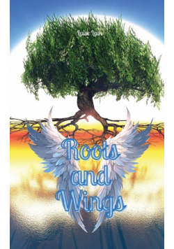 Roots and Wings