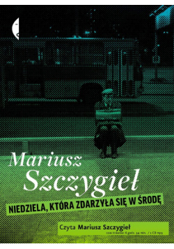 Niedziela, która zdarzyła się w środę