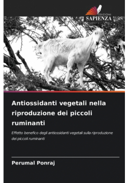 Antiossidanti vegetali nella riproduzione dei piccoli ruminanti