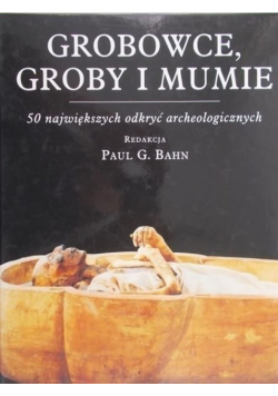 Grobowce groby i mumie