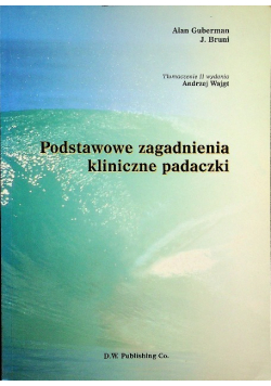 Podstawowe zagadnienia kliniczne padaczki