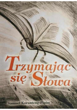 Trzymając się Słowa