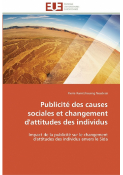 Publicité des causes sociales et changement d'attitudes des individus