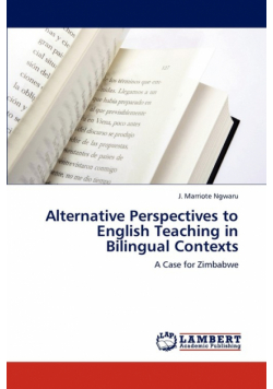 Alternative Perspectives to English Teaching in Bilingual Contexts