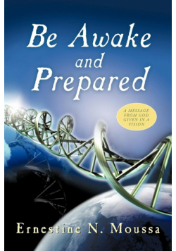 Be Awake and Prepared