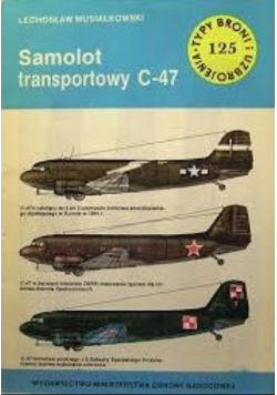 Typy broni i uzbrojenia Tom 125 Samolot transportowy C-47