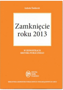 Zamknięcie roku 2013 w jednostkach sektora publicznego
