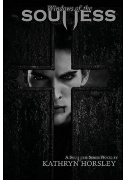 Windows of the Soulless