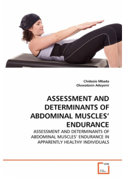 Assessment And Determinants Of Abdominal Muscles' Endurance