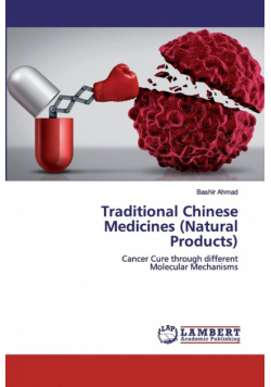 Traditional Chinese Medicines (Natural Products)
