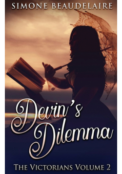 Devin's Dilemma