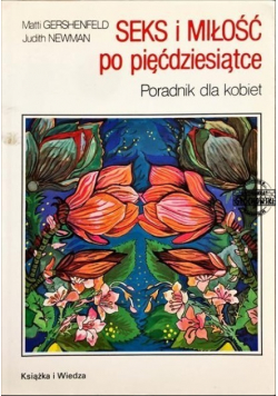 Seks i miłość po pięćdziesiątce