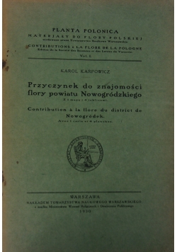 Przyczynek do znajomości flory powiatu Nowogródzkiego