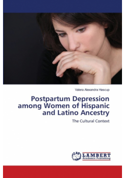 Postpartum Depression among Women of Hispanic and Latino Ancestry